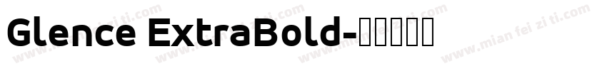 Glence ExtraBold字体转换